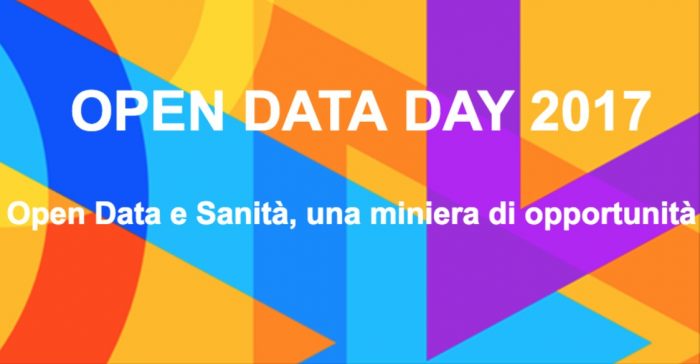 OPEN DATA DAY 2017 – Focus  about Health Open Data in Italy